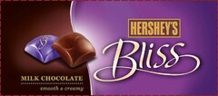 BLISS HERSHEY'S BLISS MILK CHOCOLATE SMOOTH & CREAMY