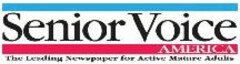 SENIOR VOICE AMERICA THE LEADING NEWSPAPER FOR ACTIVE MATURE ADULTS