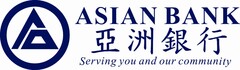 A ASIAN BANK SERVING YOU AND OUR COMMUNITY