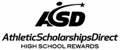 ASD ATHLETICSCHOLARSHIPSDIRECT HIGH SCHOOL REWARDS