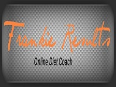 FRANKIE RESULTS ONLINE DIET COACH