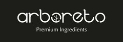 ARBORETO PREMIUM INGREDIENTS