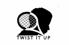 TWIST IT UP