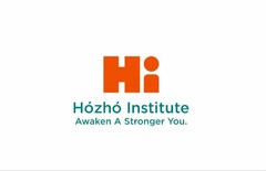 HI THE HÓZHÓ INSTITUTE AWAKEN A STRONGER YOU