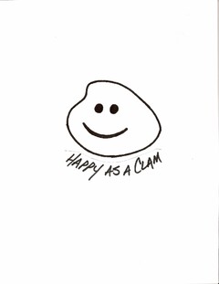 HAPPY AS A CLAM