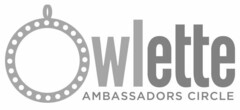 OWLETTE AMBASSADORS CIRCLE