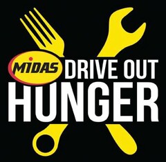 MIDAS DRIVE OUT HUNGER