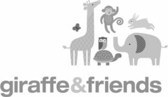 GIRAFFE & FRIENDS