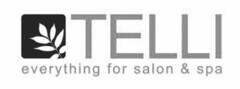 TELLI EVERYTHING FOR SALON & SPA