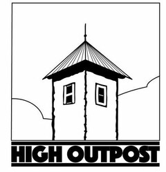 H O HIGH OUTPOST