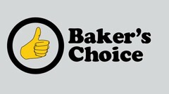 BAKER'S CHOICE