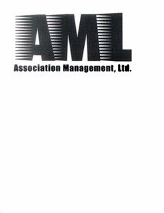 AML ASSOCIATION MANAGEMENT, LTD.