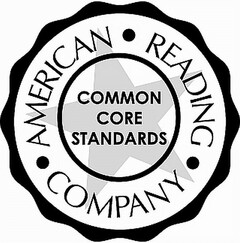 AMERICAN READING COMPANY COMMON CORE STANDARDS