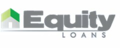 EQUITY LOANS