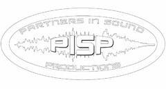 PISP PARTNERS IN SOUND PRODUCTIONS