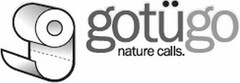 GOTUGO NATURE CALLS