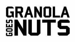 GRANOLA GOES NUTS