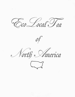 ECOLOCAL TEA OF NORTH AMERICA