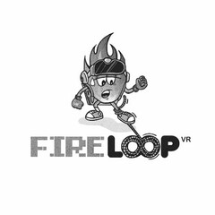 FIRE LOOP VR