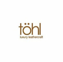 TÖHL LUXURY LEATHERCRAFT