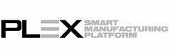 PLEX SMART MANUFACTURING PLATFORM