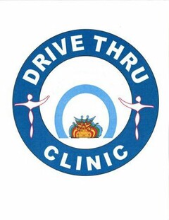 DRIVE THRU CLINIC