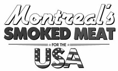 MONTREAL'S SMOKED MEAT FOR THE USA