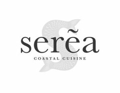 SEREA COASTAL CUISINE