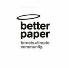 BETTER PAPER FORESTS. CLIMATE. COMMUNITY.