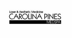 CAROLINA PINES MEDSPA LASER & AESTHETIC MEDICINE