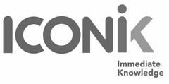 ICONIK IMMEDIATE KNOWLEDGE