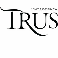 TRUS VINOS DE FINCA