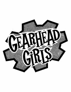 GEARHEAD GIRLS