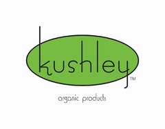 KUSHLEY ORGANIC PRODUCTS