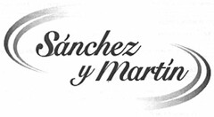 SANCHEZ Y MARTIN