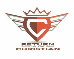 C RETURN OF THE CHRISTIAN