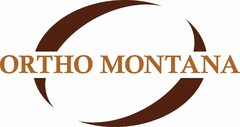 O ORTHO MONTANA