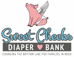 SWEET CHEEKS DIAPER BANK CHANGING THE BOTTOM LINE FOR FAMILIES IN NEED