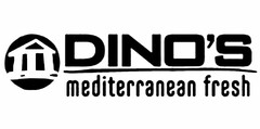 DINO'S MEDITERRANEAN FRESH