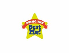 BEING THE BEST ME!