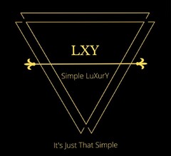 LXY, SIMPLE LUXURY, IT'S JUST THAT SIMPLE