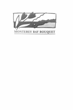 MONTEREY BAY BOUQUET