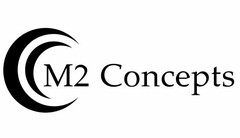 M2 CONCEPTS