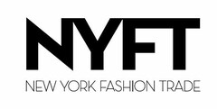 NYFT NEW YORK FASHION TRADE