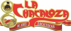 LA CHACALOZA DE JEREZ. ZACATECAS