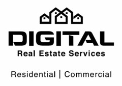 DIGITAL REAL ESTATE SERVICES RESIDENTIAL | COMMERCIAL