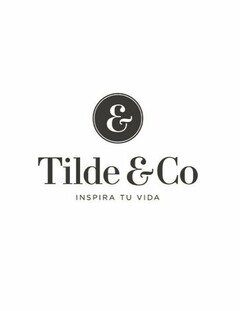 & TILDE & CO INSPIRA TU VIDA