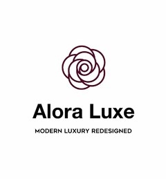 ALORA LUXE MODERN LUXURY REDESIGNED