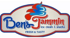 BEN'S JAMMIN ICE CREAM & SNACKS FRESH & TASTY