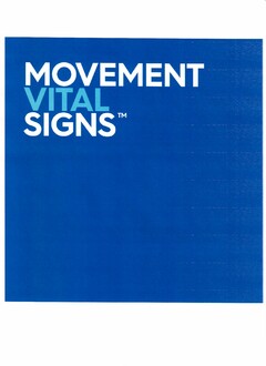 MOVEMENT VITAL SIGNS